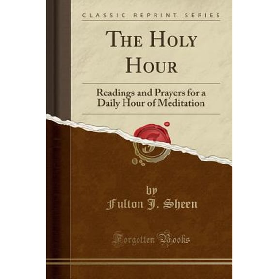 The Holy Hour (Paperback)