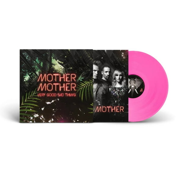 Mother Mother - Very Good Bad Thing: 10th Anniversy - Limited Transparent Pink Colored Vinyl - Music & Performance
