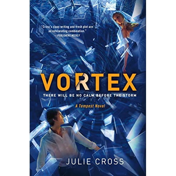 Pre-Owned Vortex: A Tempest Novel (The Tempest Trilogy, 2), 9780312568900, 0312568908, Hardcover,