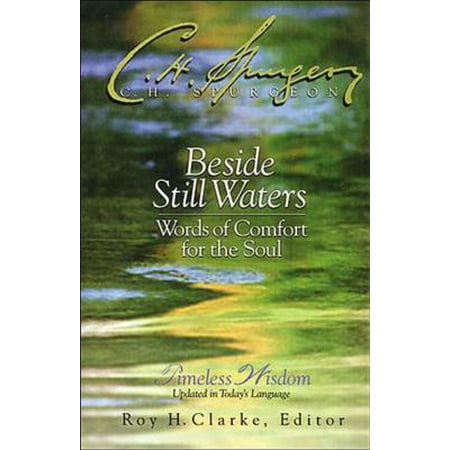 Beside Still Waters : Words of Comfort for the Soul