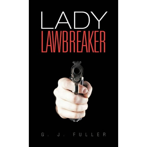 Lady Lawbreaker