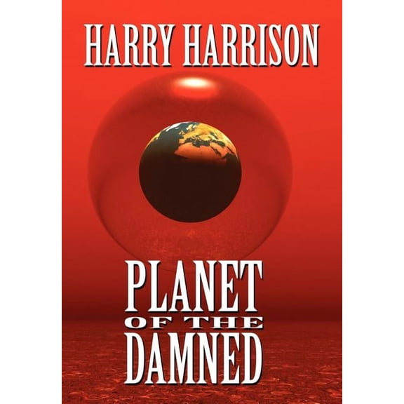 Planet of the Damned, (Hardcover)
