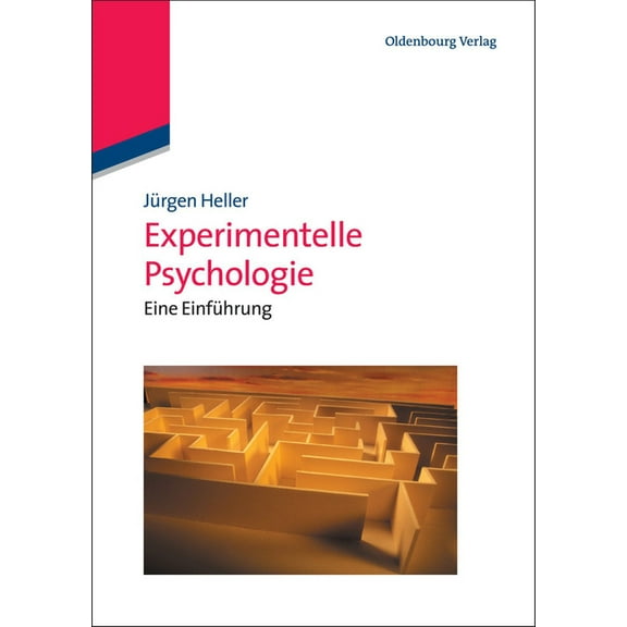 Edition Psychologie Experimentelle Psychologie: Eine EinfÃ¼hrung, (Paperback)