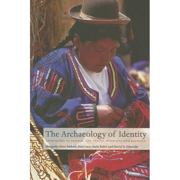 Archaeology of Identity, (Paperback)