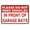 Warning Sign 3, variant on Warning Sign Please Do Not Park Vehicles in Front of Garage Bays - 12×8 Inches, Aluminum Rust-Proof Metal, Fences Yards Indoor Outdoor Decor
