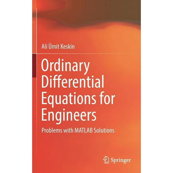Ordinary Differential Equations for Engineers: Problems with MATLAB Solutions, (Hardcover)