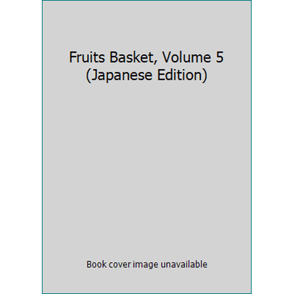 Pre-Owned Fruits Basket, Volume 5 (Japanese Edition) (Unknown) 4592171659 9784592171652