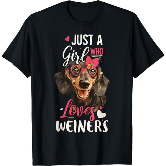 Just A Girl Who Loves Dachshund Funny Weiners Dog Lover T-Shirt , Vintage T-Shirt