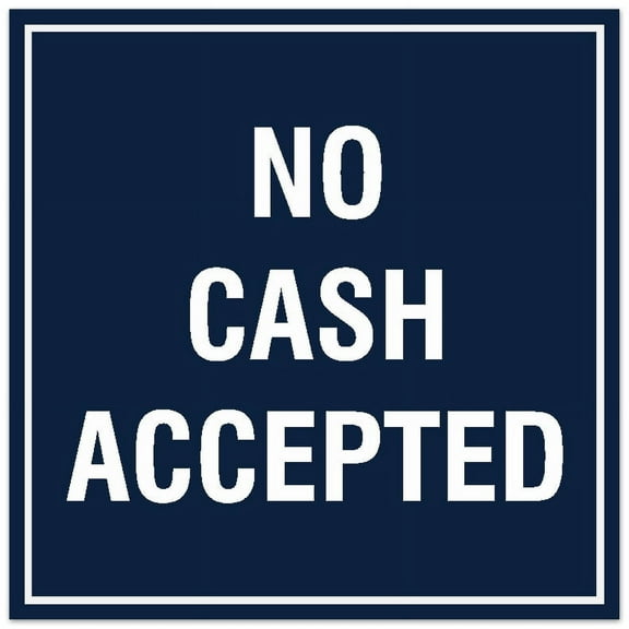 Signs ByLITA Square No Cash Accepted Sign - Easy Installation | Durable Material (Navy Blue / White) - Large