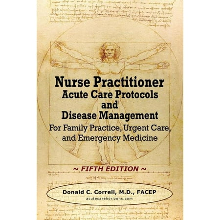 UPC: 9781733157537 | Nurse Practitioner Acute Care Protocols and Disease Management – FIFTH EDITION : For Family Practice  Urgent Care  and Emergency Medicine (Paperback)