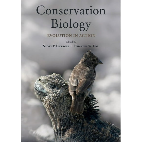 Conservation Biology: Evolution in Action, (Paperback)