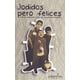 thumbnail image 1 of Jodidos pero felices. y otros obscuros casos de chaquetas mentales, 1 of 1