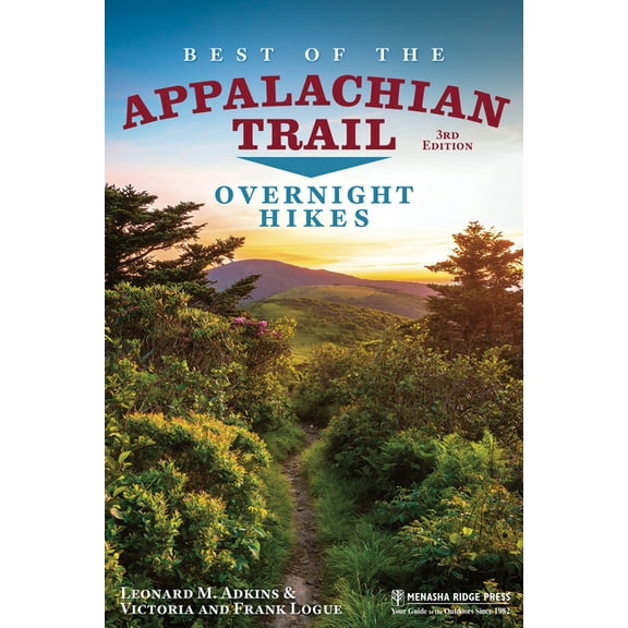 Best of the Appalachian Trail: Overnight Hikes, (Paperback)