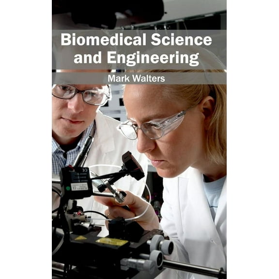 Biomedical Science and Engineering, (Hardcover)