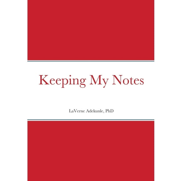 Keeping My Notes, (Paperback)
