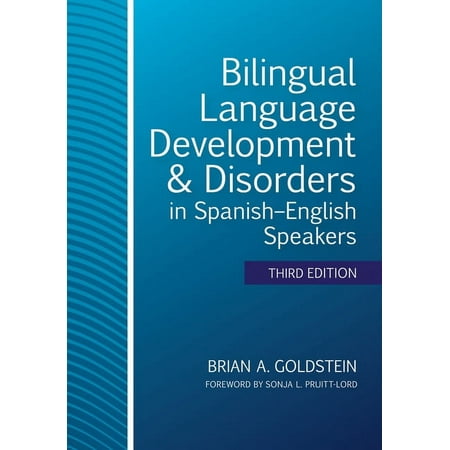 UPC: 9781681253992 | Bilingual Language Development & Disorders in Spanish–English Speakers (Edition 3) (Paperback)