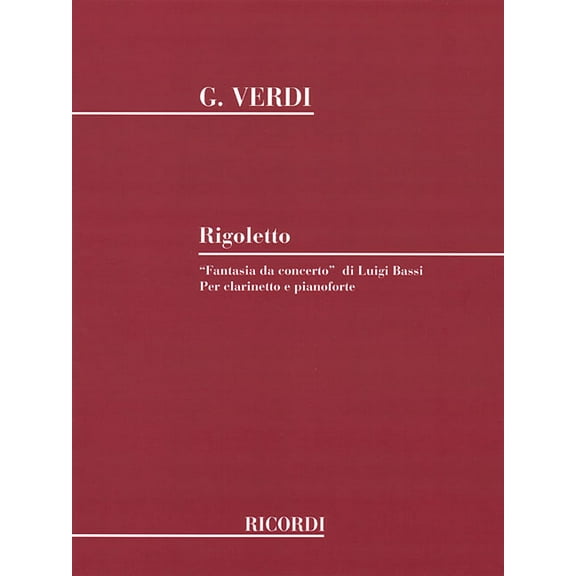 Rigoletto Fantasia Da Concerto: Clarinet and Piano, (Paperback)