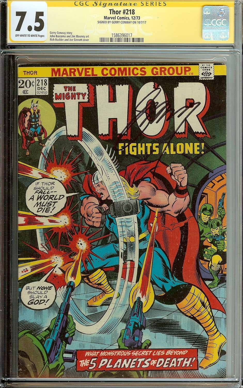 The Mighty Thor #218 CGC 3.5 Gerry Conway