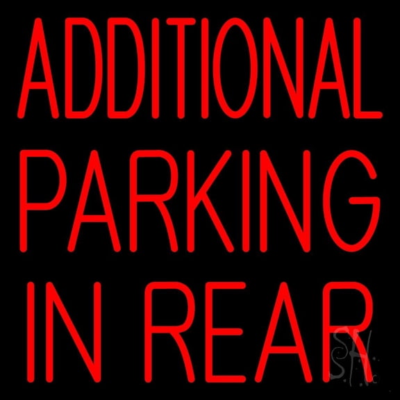 Additional Parking In Rear LED Neon Sign 16 x 16 - inches, Clear Edge Cut Acrylic Backing, with Dimmer - Bright and Premium built indoor LED Neon Sign for Bar decor.