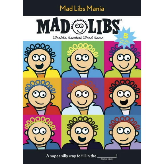 Mad Libs Mania: World's Greatest Word Game (Paperback)