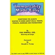 Immortality Made Easy [Paperback - Used]