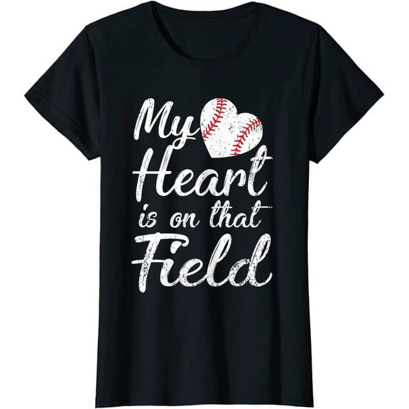 My Heart is on That Field Tee Baseball Softball Mom Gifts T-Shirt