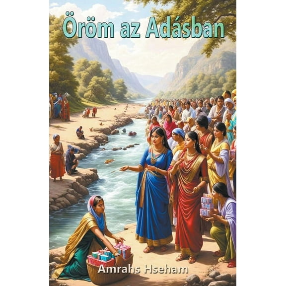 Öröm az Adásban (Paperback)