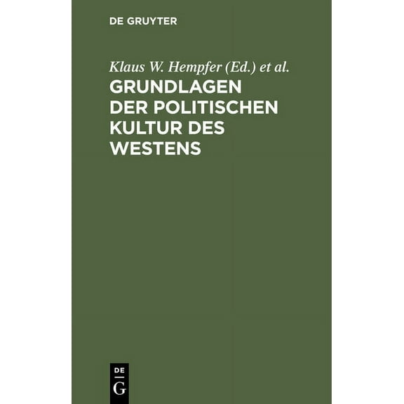 Grundlagen der politischen Kultur des Westens, (Hardcover)