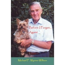 Before I Forget . . .Again! (Paperback)
