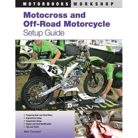 Pre-Owned Motorbooks Workshop: Motocross and Off-Road Motorcycle Setup Guide (Paperback)