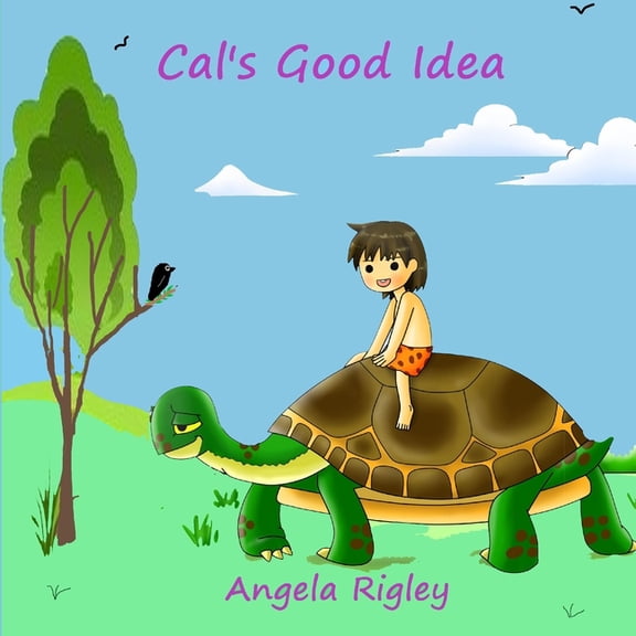 Cal Cal's Good Idea, Book 2, (Paperback)