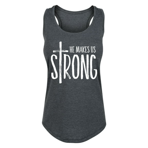 Solid Light - He Makes Us Strong - Women's Racerback Tank