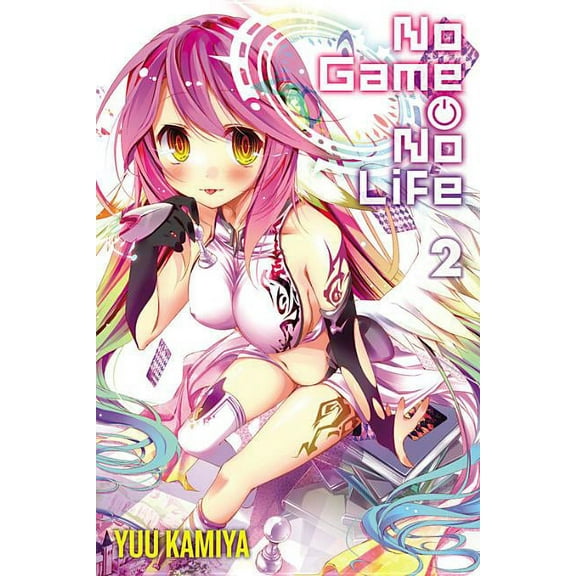 No Game No Life No Game No Life, Vol. 2 (Light Novel): Volume 2, Book 2, (Paperback)