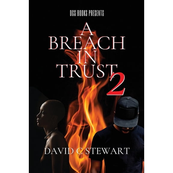 A Breach in Trust 2, (Paperback)