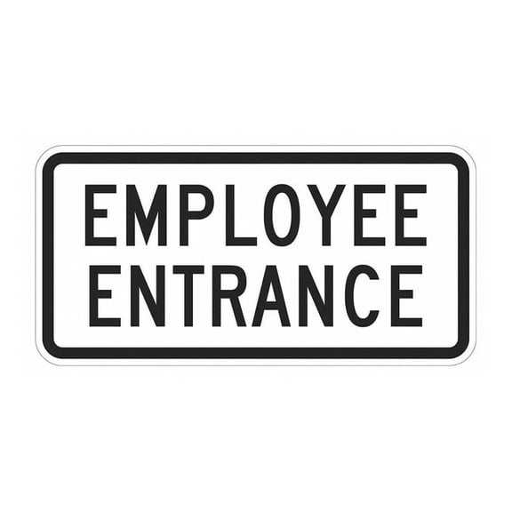 Lyle Rflctv Employees & Visitors Sign,12x24in T1-1883-EG_24x12