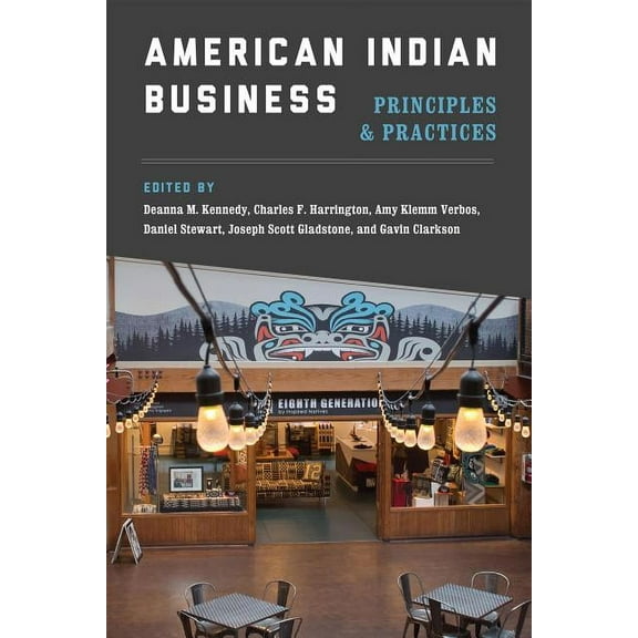 American Indian Business: Principles and Practices, (Hardcover)