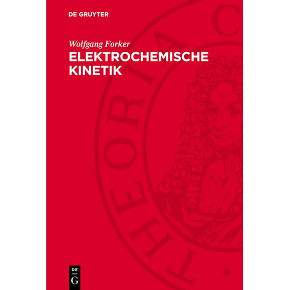 Elektrochemische Kinetik, (Hardcover)
