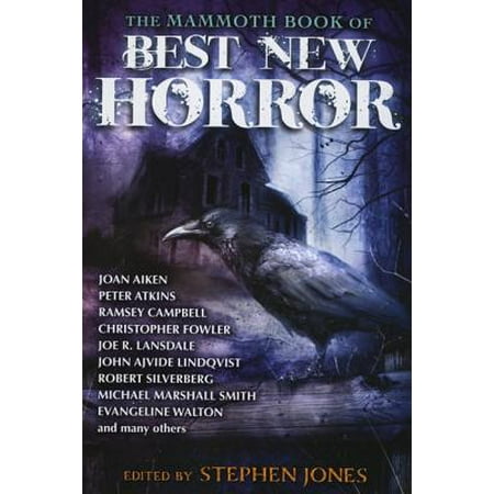 The Mammoth Book of Best New Horror 23 (Best Psychological Horror Novels)