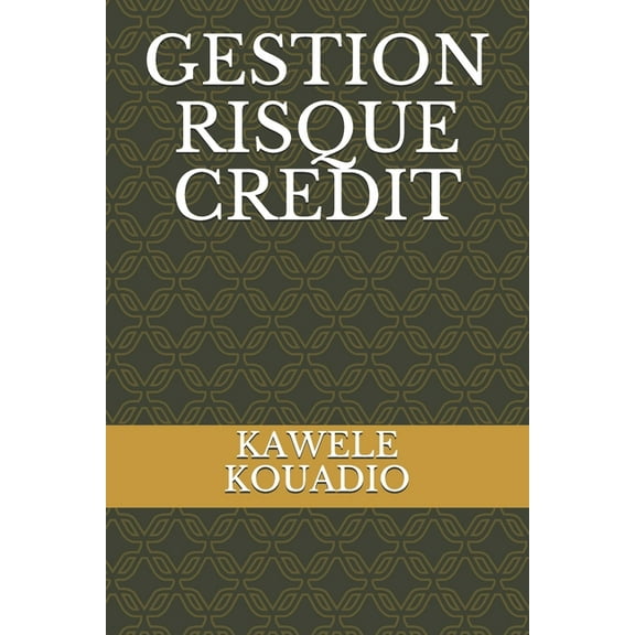Gestion Risque Credit, (Paperback)