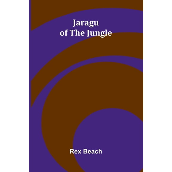 Jaragu Of The Jungle, (Paperback)
