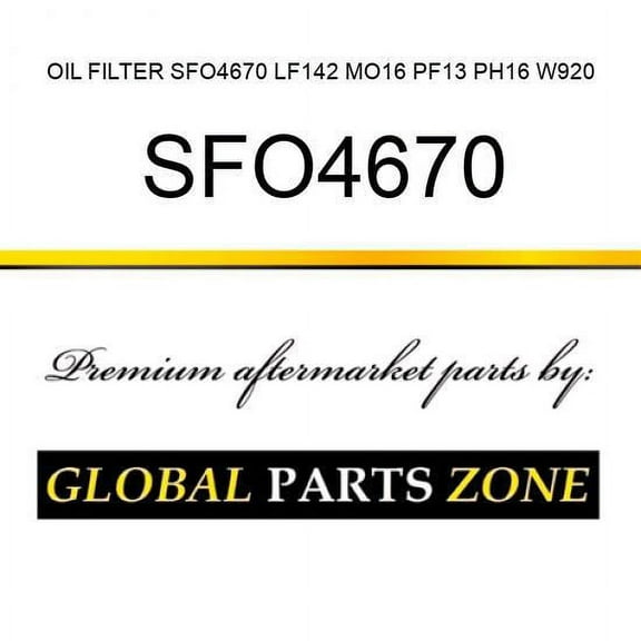 OIL FILTER SFO4670 LF142 MO16 PF13 PH16 W920/21 B163 MO-090 R8548979-99 SHIPFREE