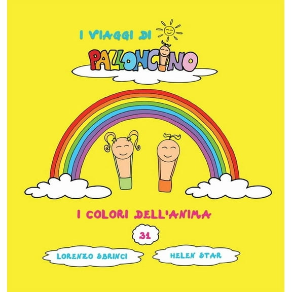 I Viaggi Di Palloncino: I Colori dell'Anima (Hardcover)