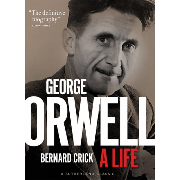 George Orwell: A Life, (Hardcover)