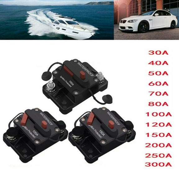 30-300 Amp Car Circuit Breaker Fuse Reset 12V-48V Dc Car Boat Auto Waterproof 120A Fangkenuo