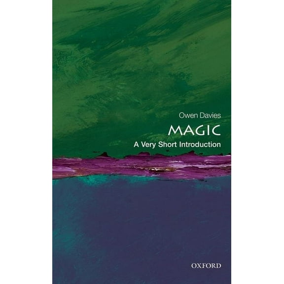 Very Short Introductions Magic: A Very Short Introduction, (Paperback)