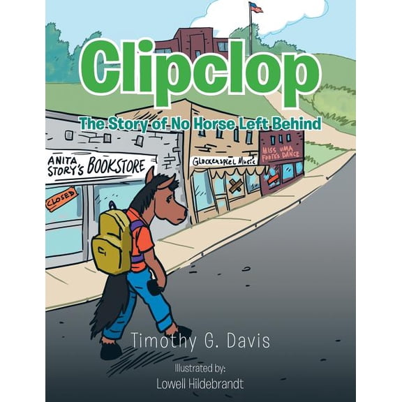 Clipclop: The Story of No Horse Left Behind