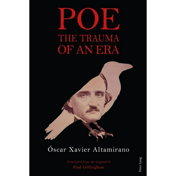 Poe: The Trauma of an Era (Hardcover)