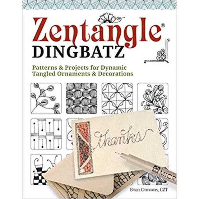Zentangle(R) Dingbatz by Brian Crimmins PAPERBACK 2019