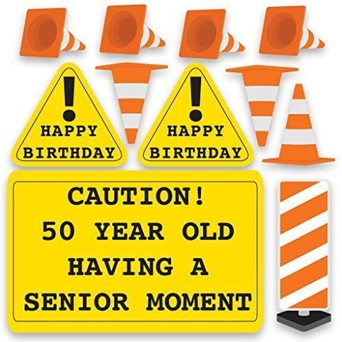A Shown BigMouth International DS-CS50 Caution 50 Year Old Having A Senior Moment Sign 