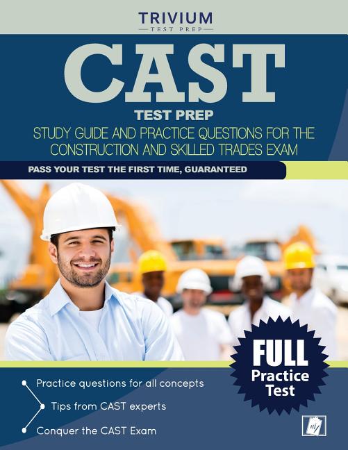 Cast Test Prep Study Guide and Practice Questions for the